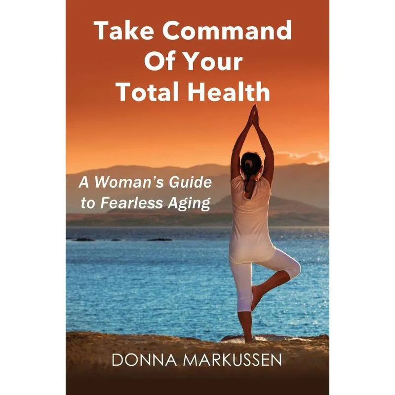 Take Command of Your Total Health