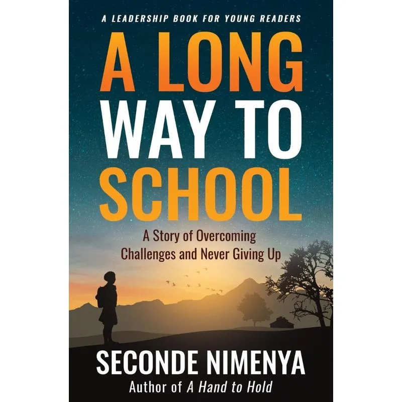 A LONG WAY TO SCHOOL