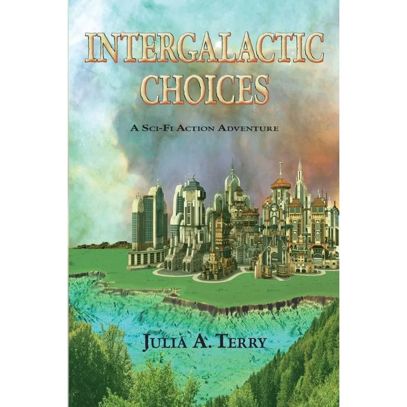 Intergalatic Choices