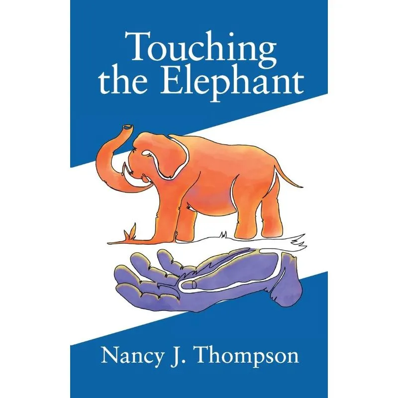 Touching the Elephant