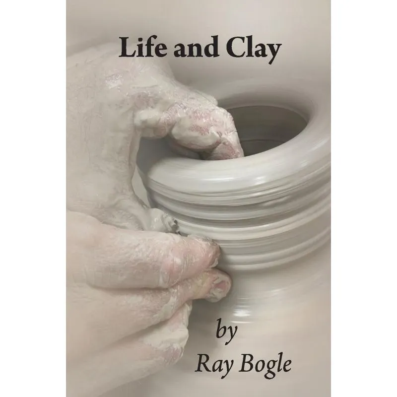 Life and Clay