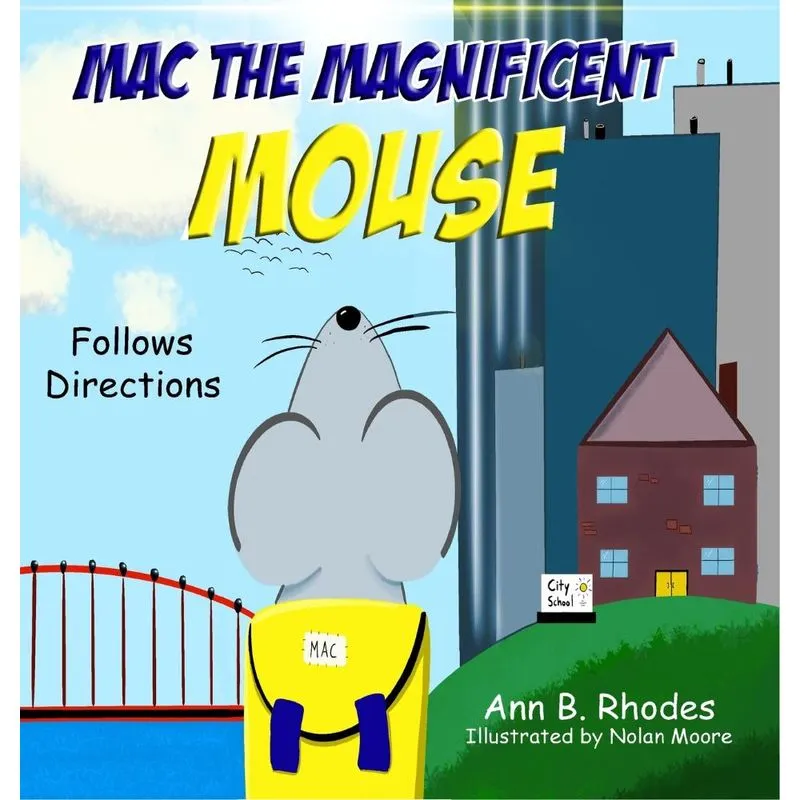 Mac the Magnificent Mouse