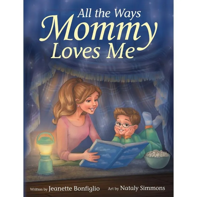 All the Ways Mommy Loves Me