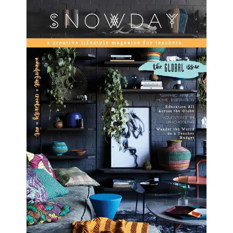 SNOWDAY - a creative lifestyle magazine for teachers