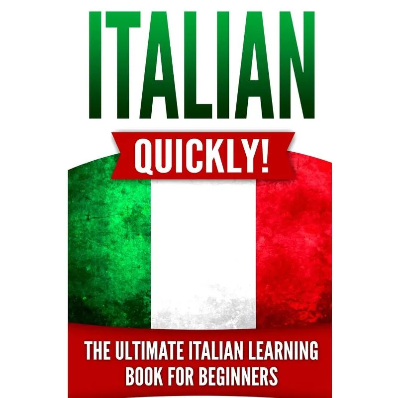 Italian Quickly!