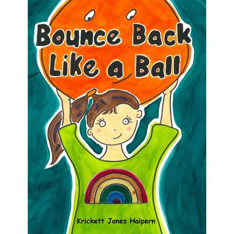 Bounce Back Like a Ball