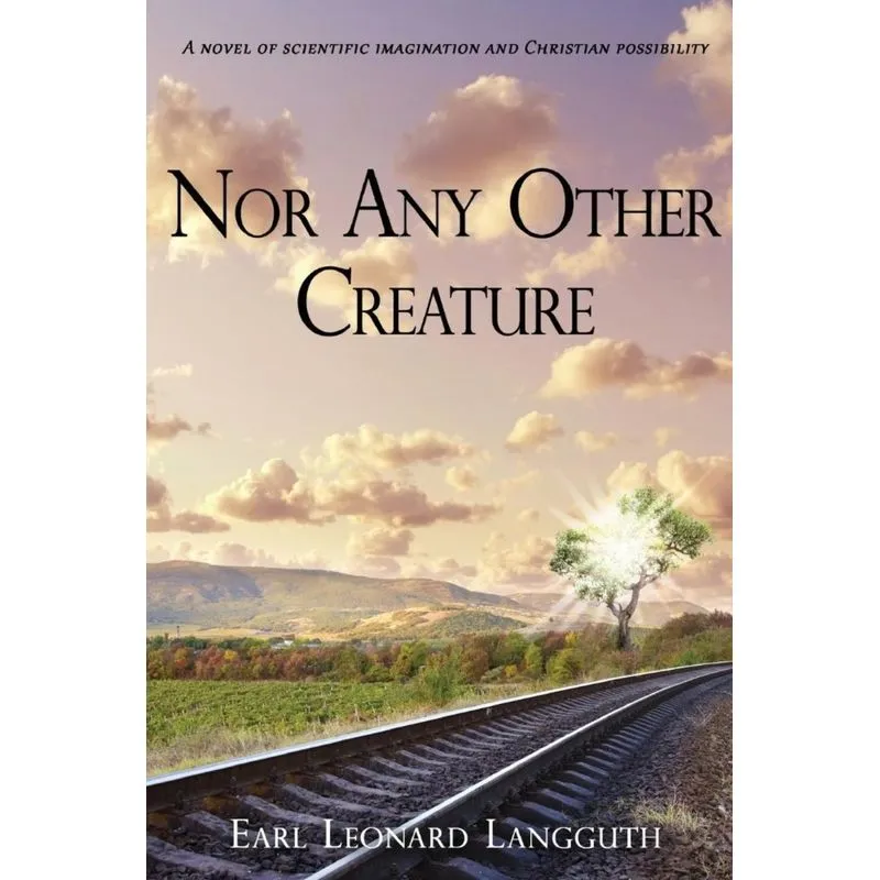 Nor Any Other Creature