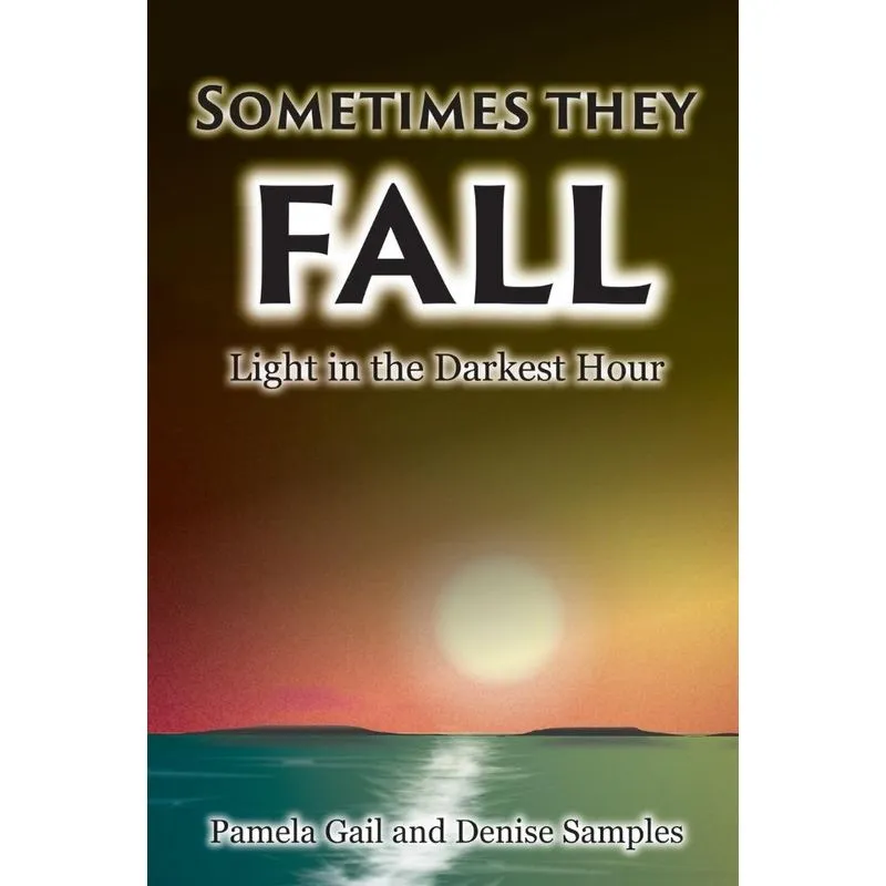 Sometimes They Fall