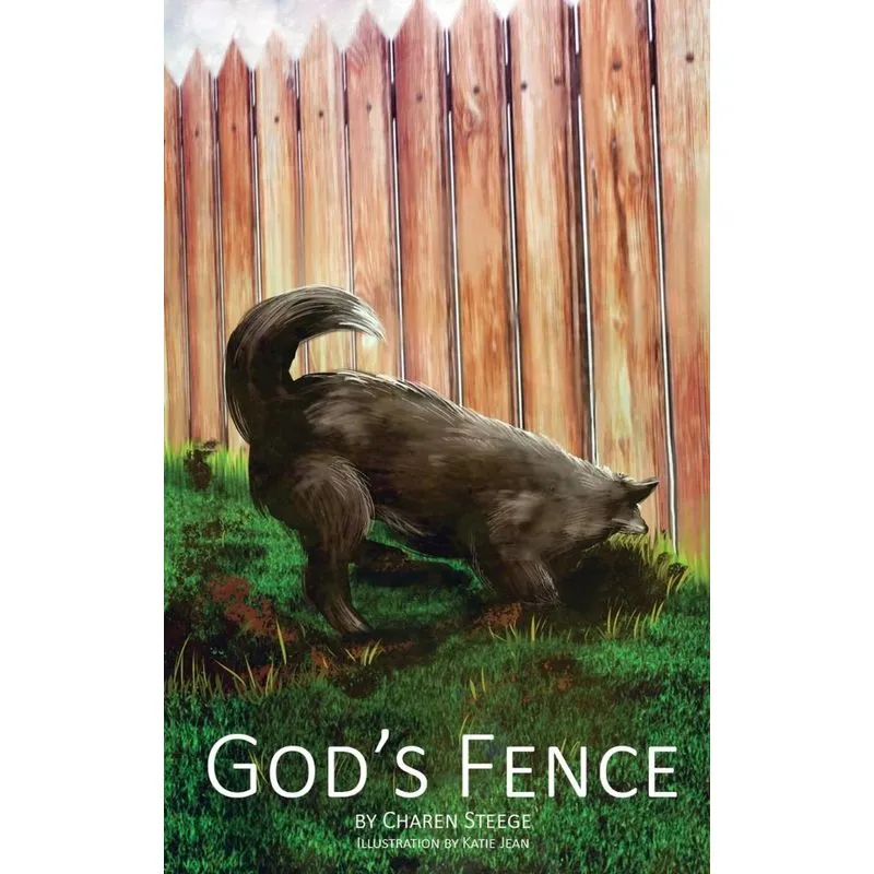 Gods Fence
