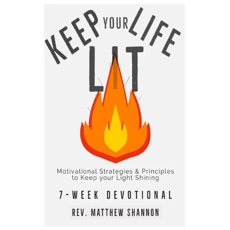 Keep your Life Lit