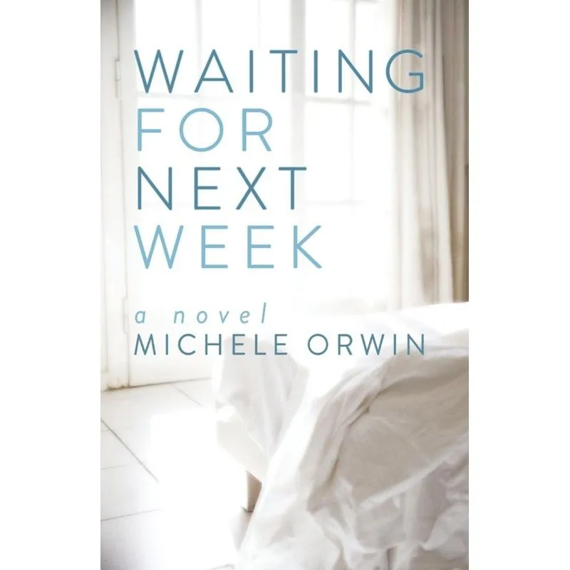 Waiting for Next Week