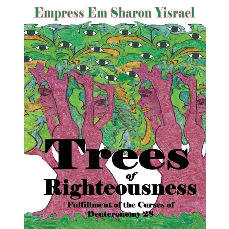 Trees of Righteousness