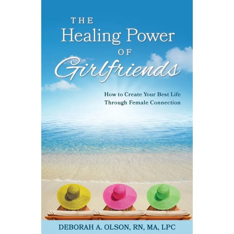 The Healing Power of Girlfriends