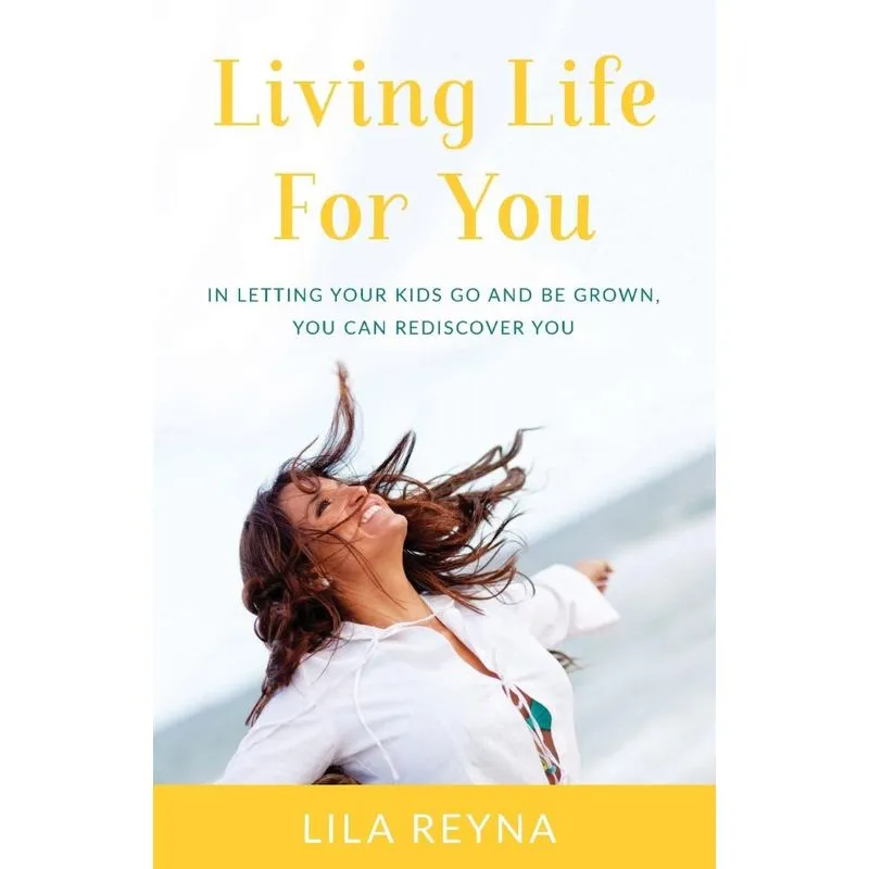 Living Life for You