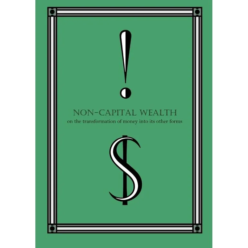 Non-Capital Wealth