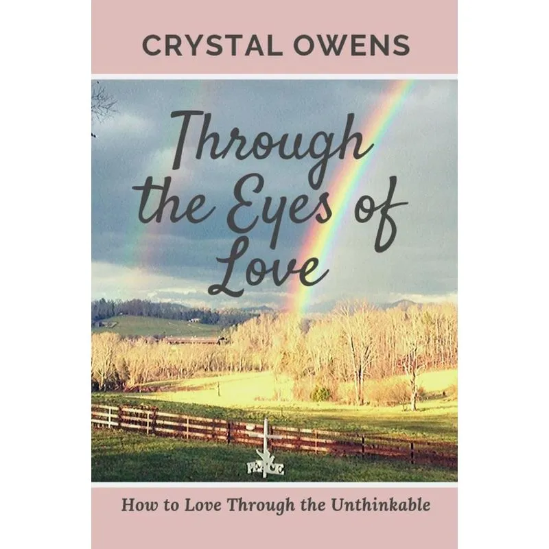 Through the Eyes of Love