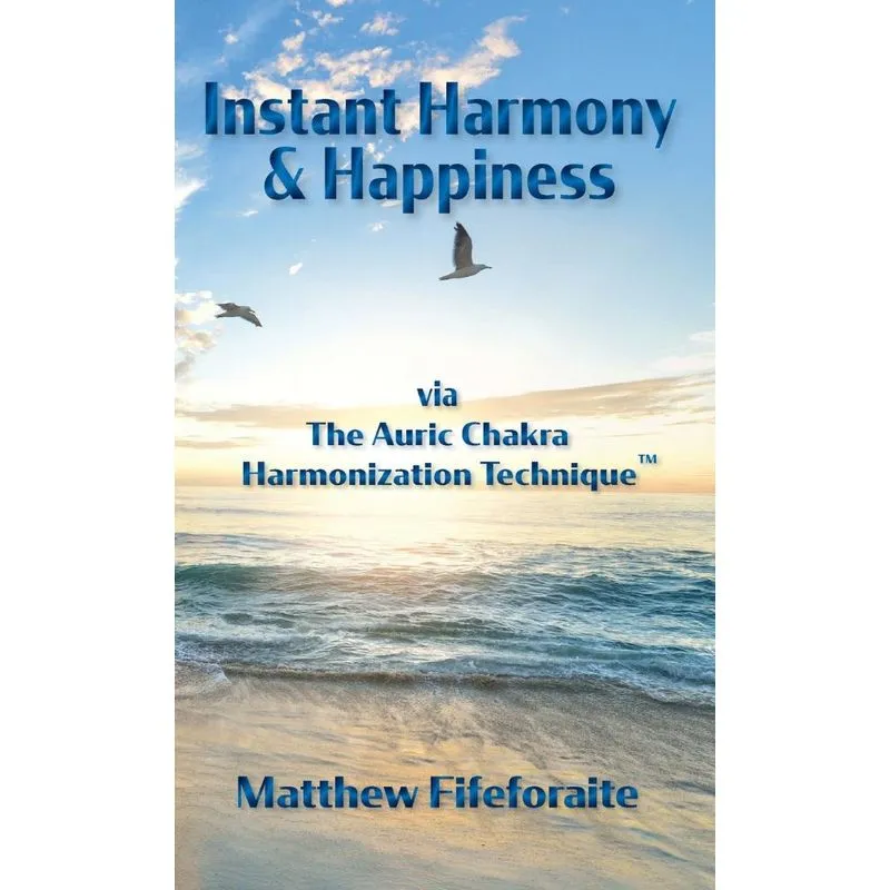 Instant Harmony & Happiness