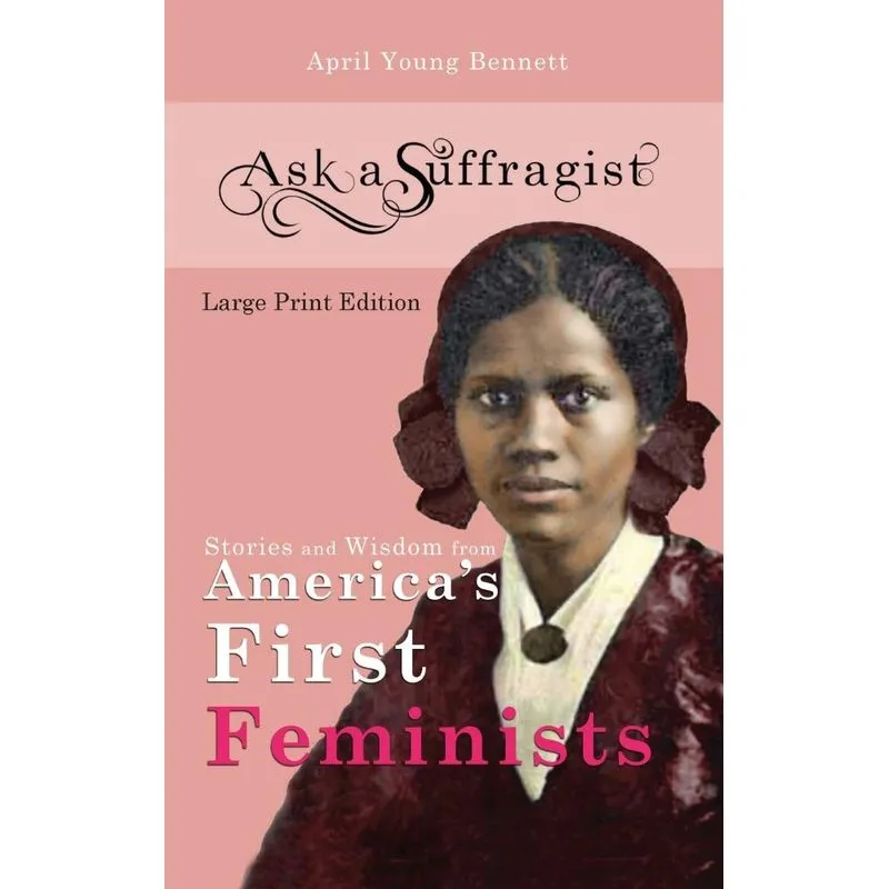 Ask A Suffragist