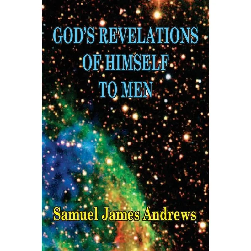 Gods Revelation of Himself to Men