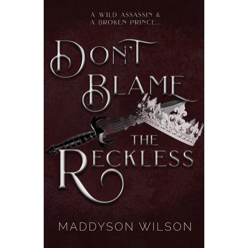 Dont Blame the Reckless