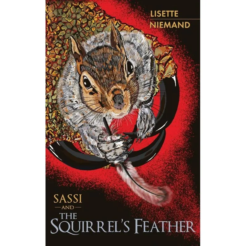 SASSI and The Squirrels Feather