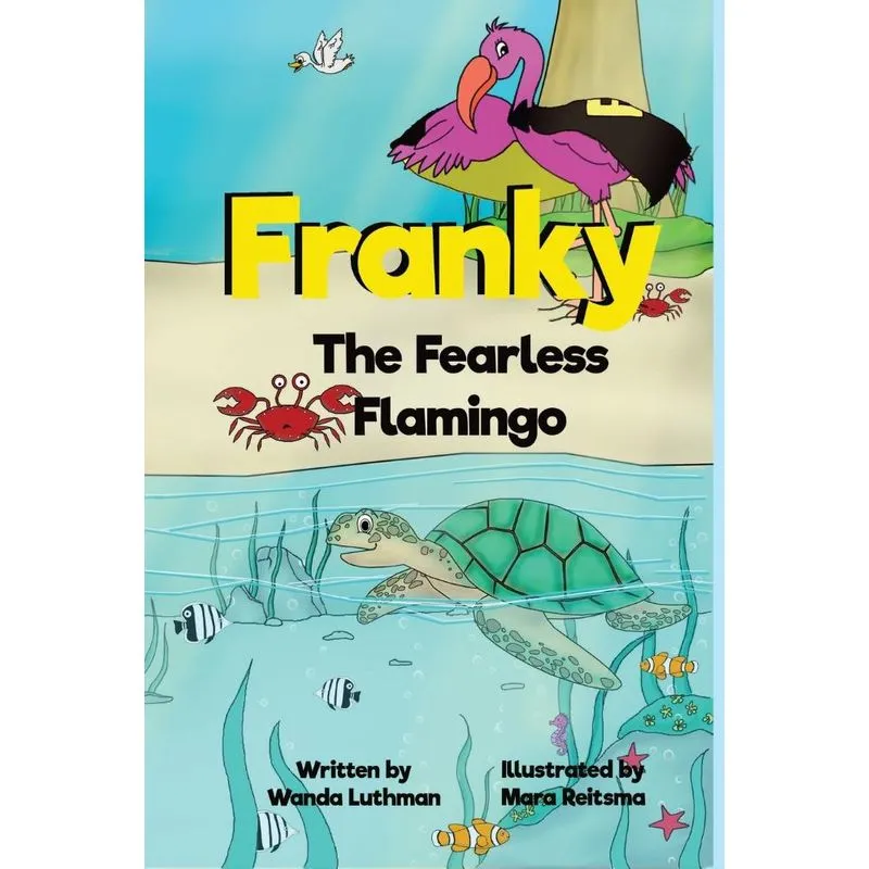 Franky the Fearless Flamingo