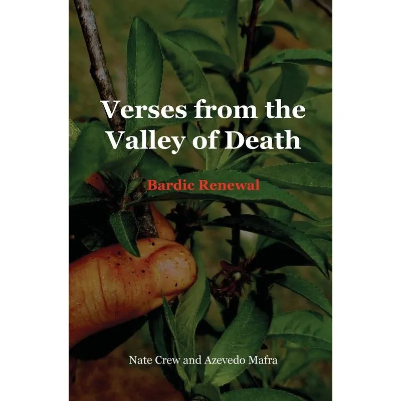 Verses from the Valley of Death