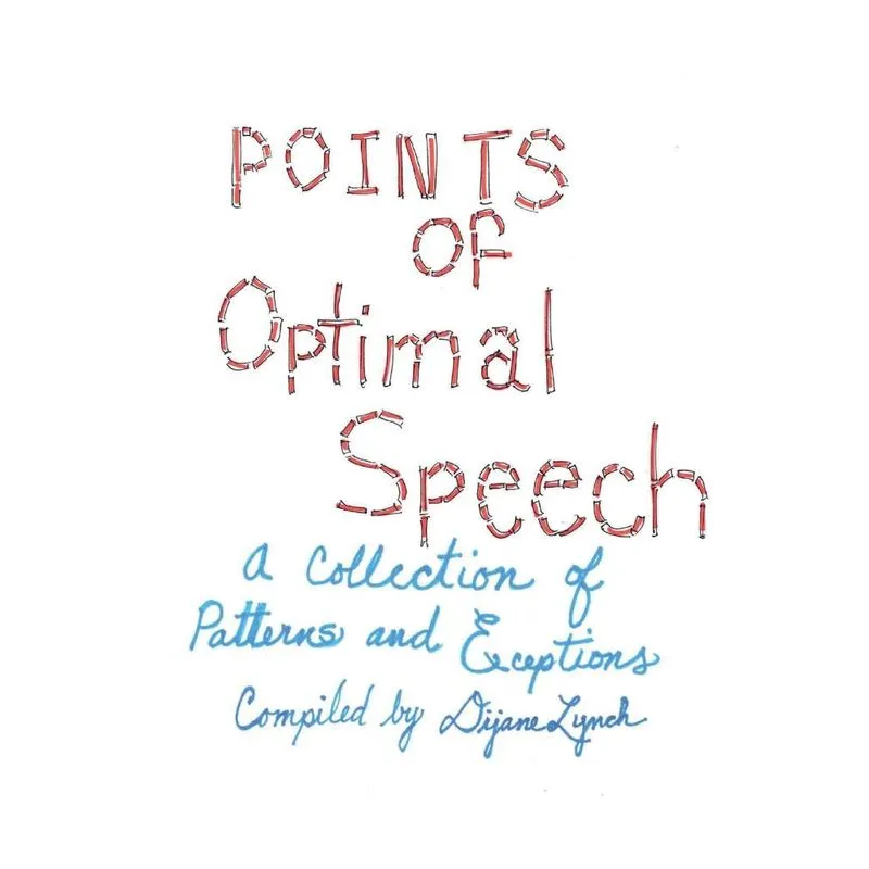 Points of Optimal Speech
