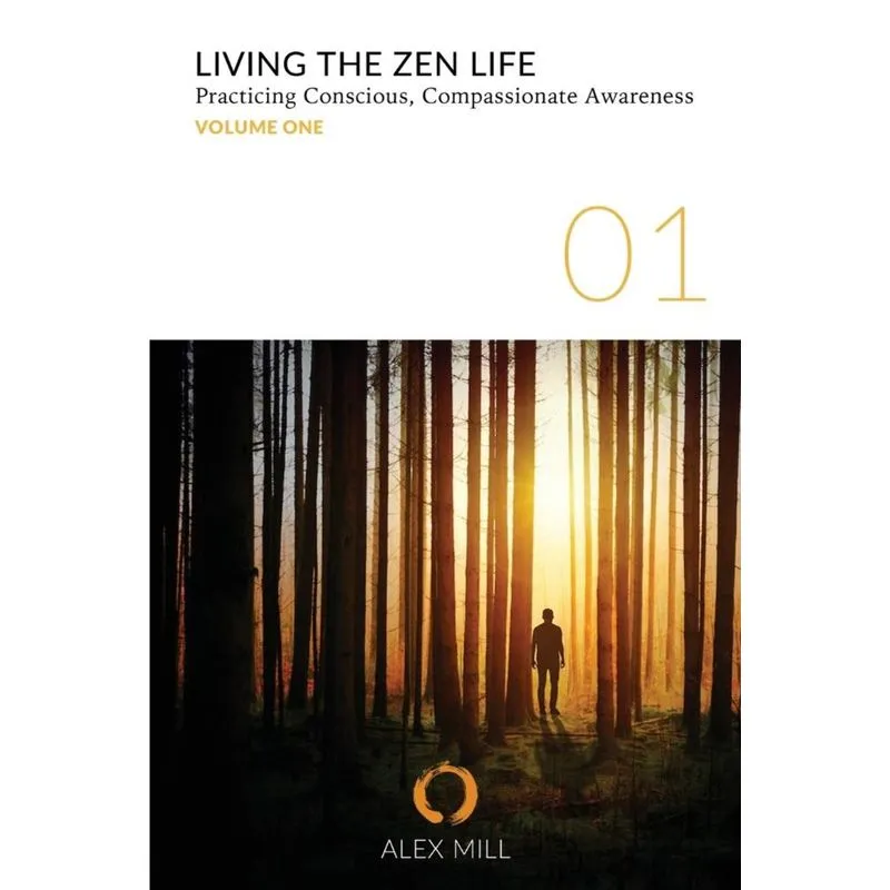 Living the Zen Life