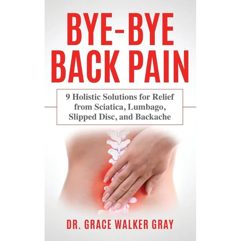 Bye-Bye Back Pain