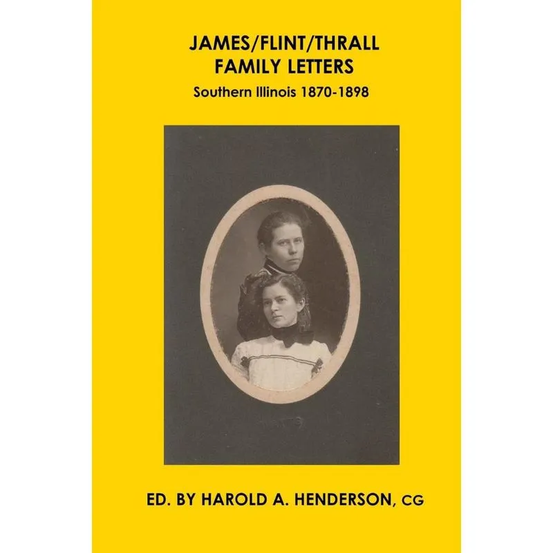 James/Flint/Thrall Family Letters