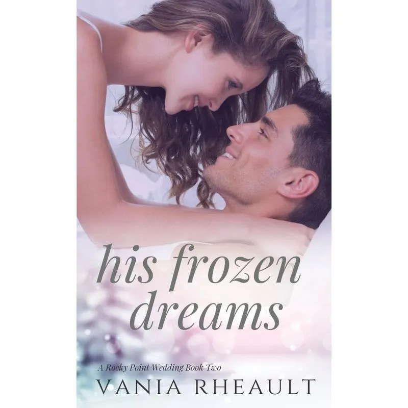 His Frozen Dreams
