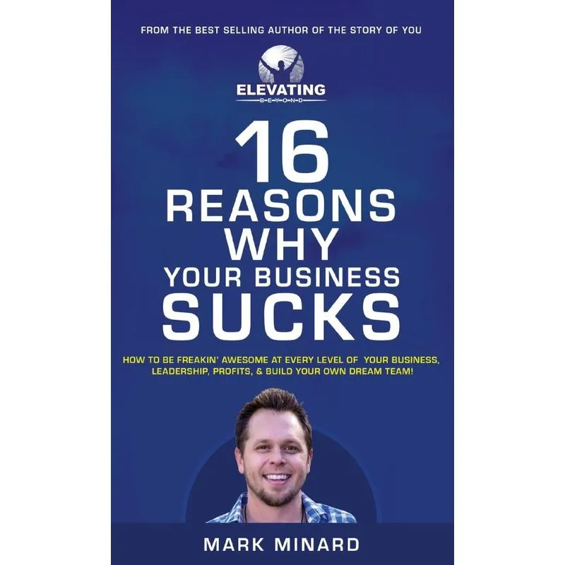 16 Reasons Why Your Business Sucks