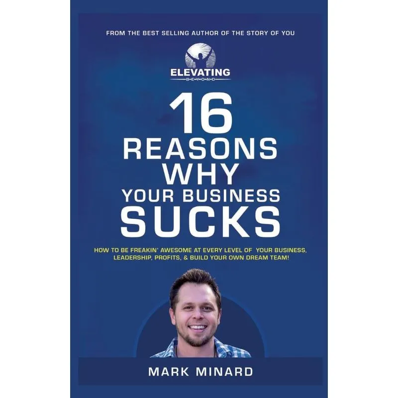 16 Reasons Why Your Business Sucks