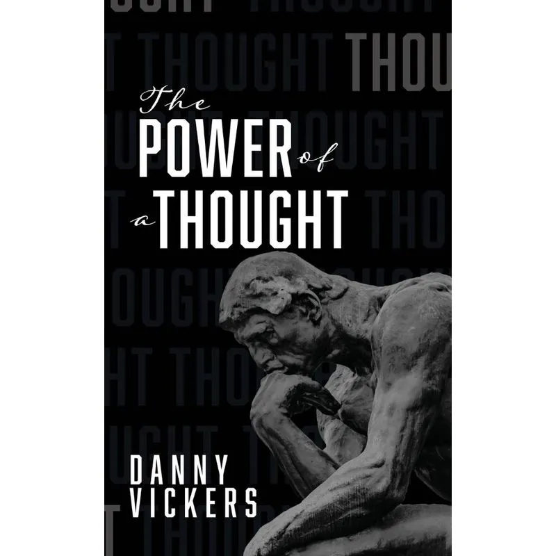 The Power of a Thought