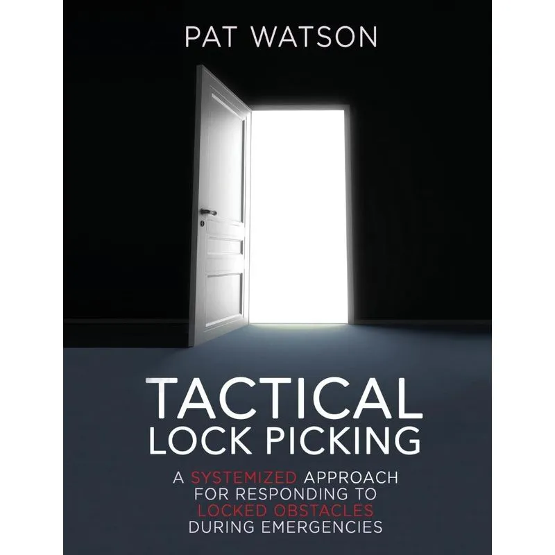 Tactical Lock Picking