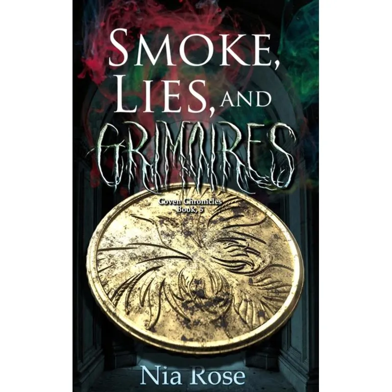 Smoke, Lies, and Grimoires