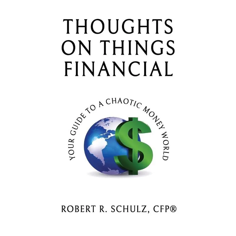 Thoughts on Things Financial