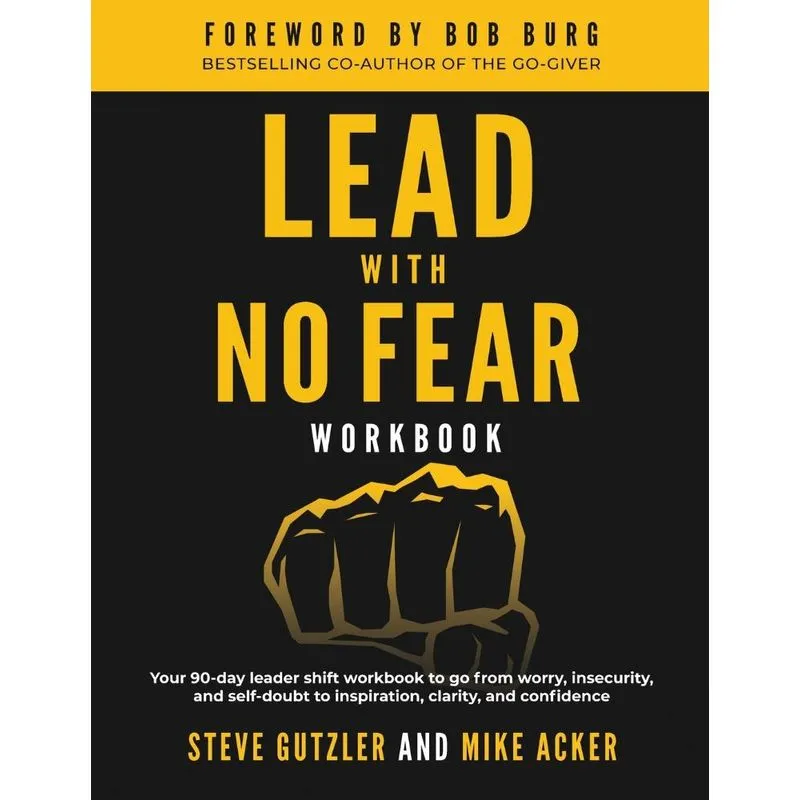 Lead With No Fear WORKBOOK
