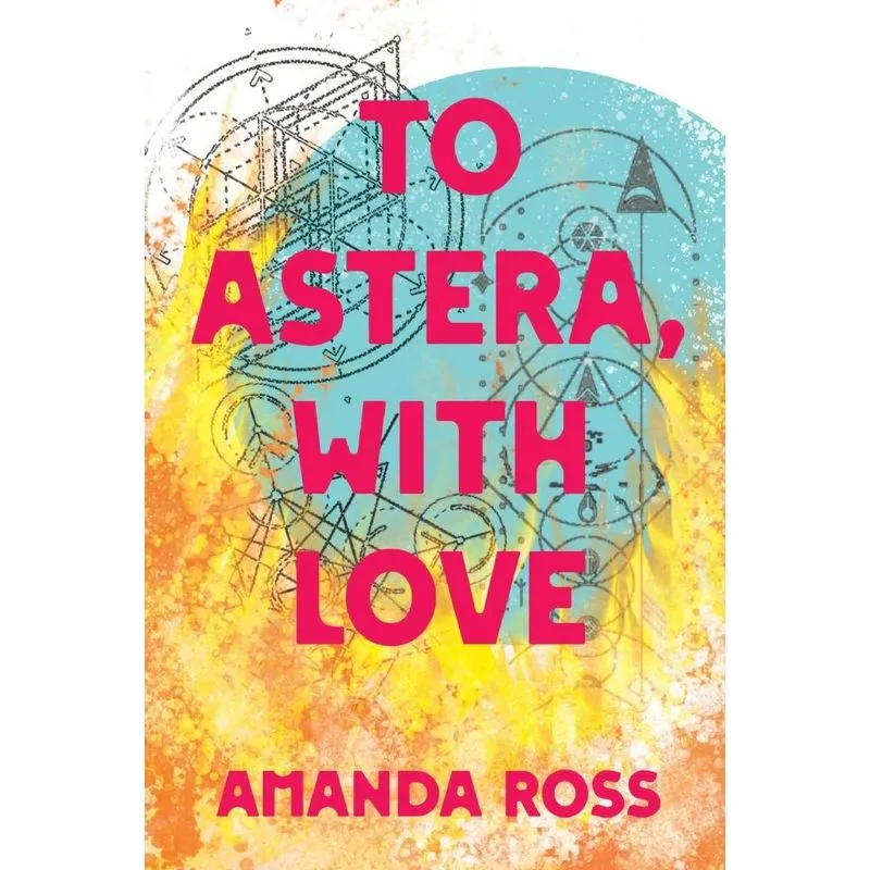 To Astera, With Love