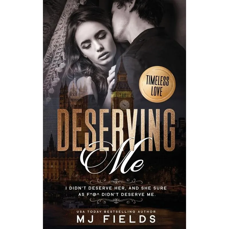 Deserving Me