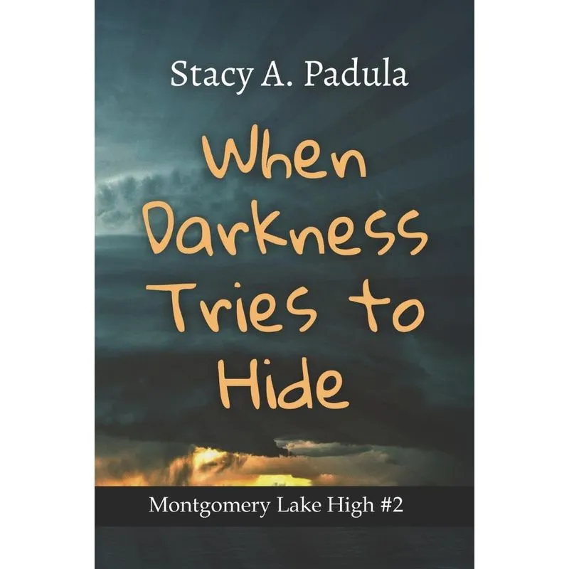 When Darkness Tries to Hide