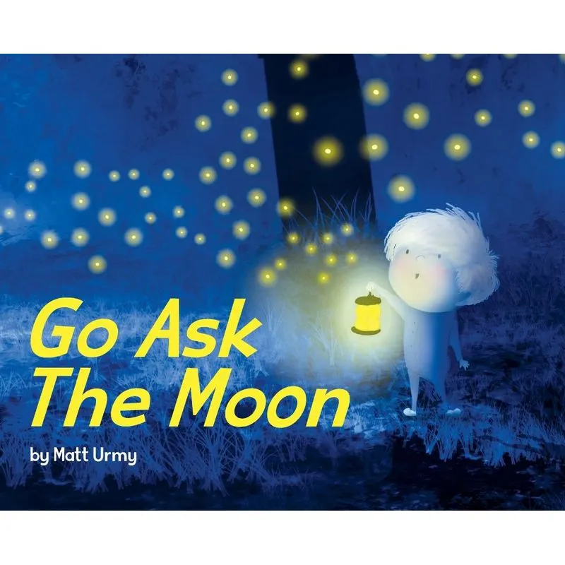 Go Ask The Moon