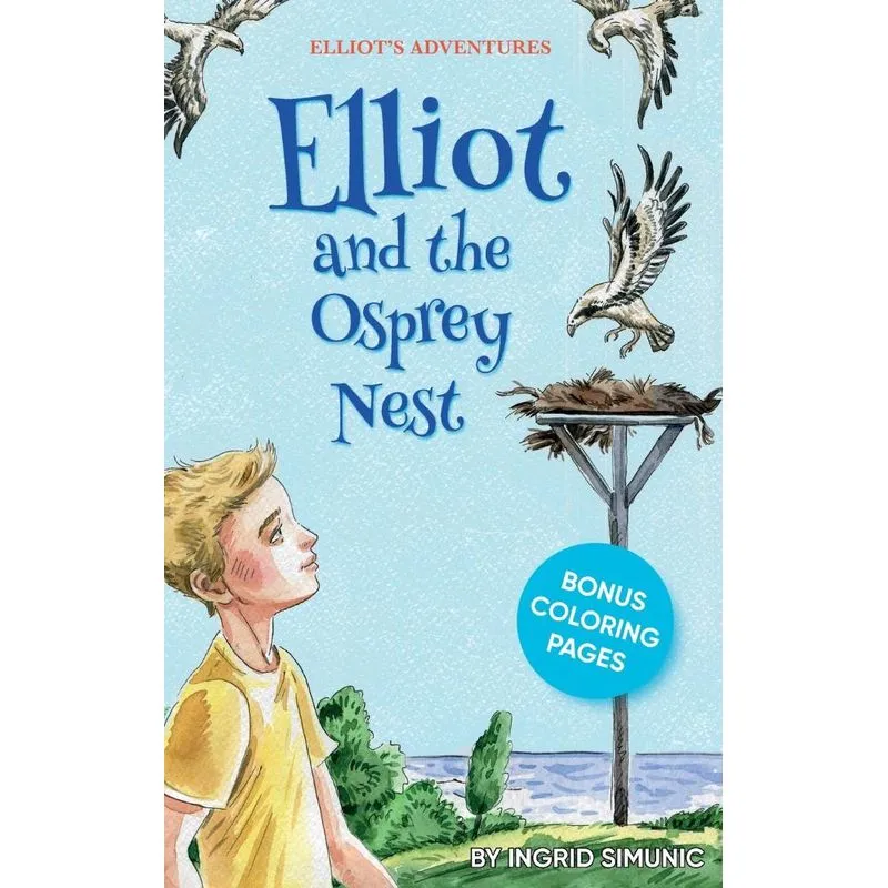Elliot and the Osprey Nest