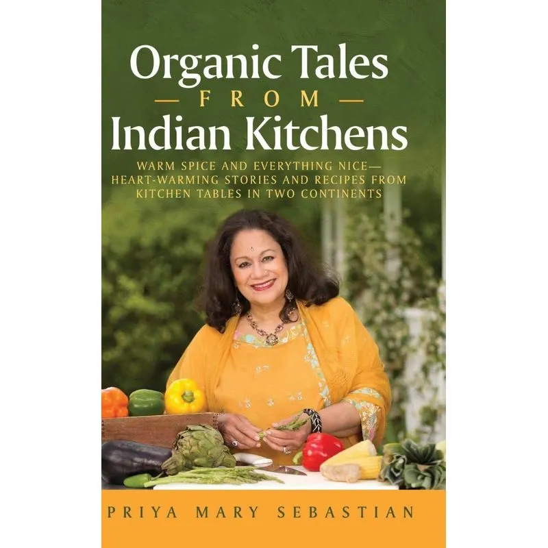 Organic Tales From Indian Kitchens