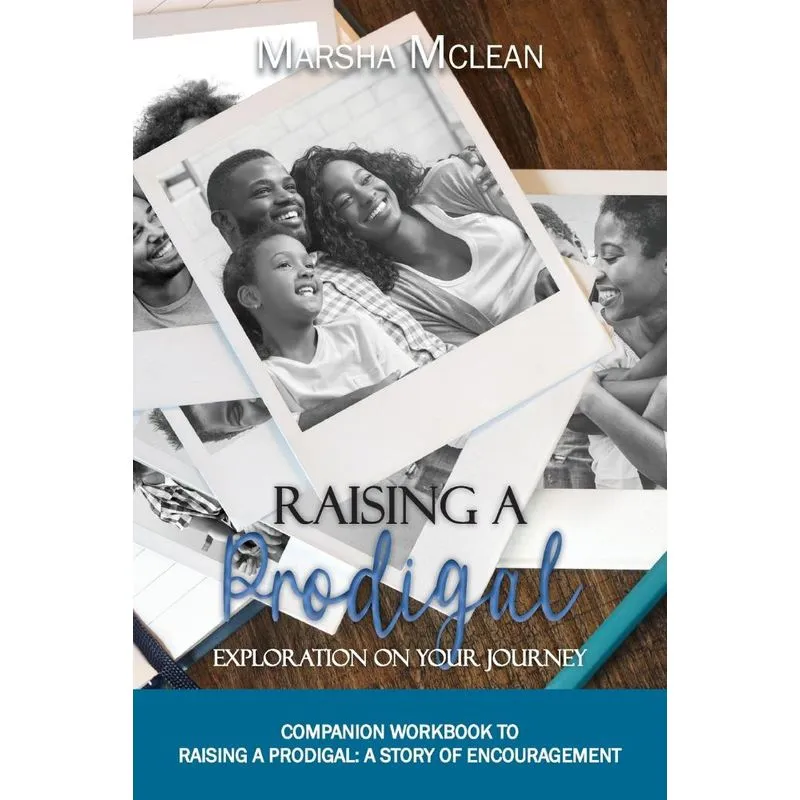 Raising A Prodigal