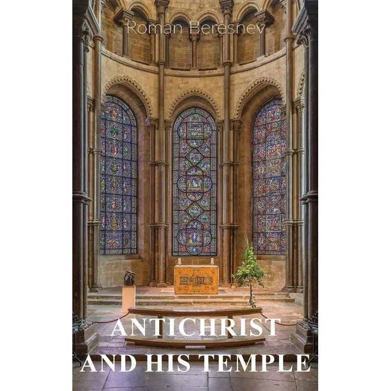 Antichrist and His Temple