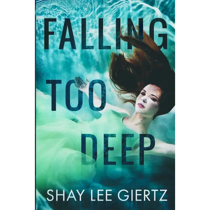 Falling Too Deep