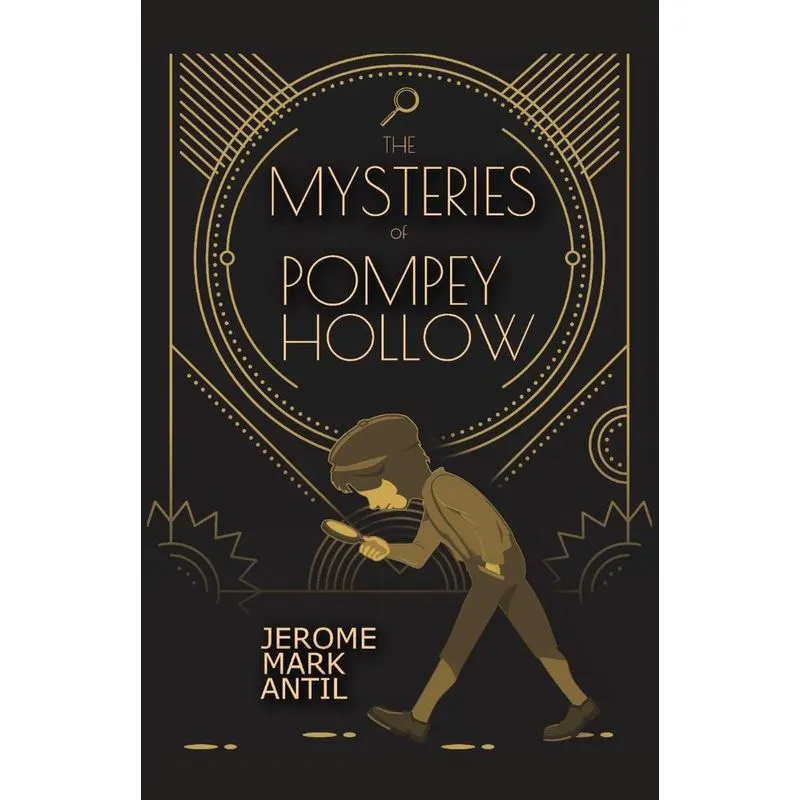 The Mysteries of Pompey Hollow