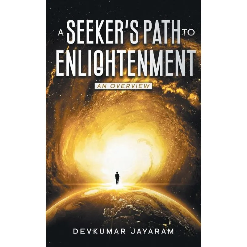 A SEEKERS PATH TO ENLIGHTENMENT